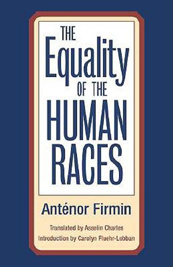 the equality of the human races