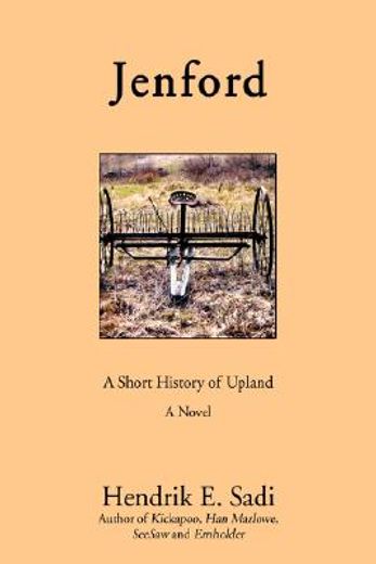 jenford:a short history of upland (en Inglés)