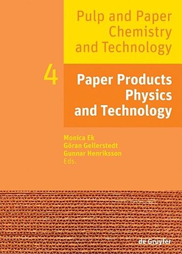 pulp and paper chemistry and technology,paper products physics and technology