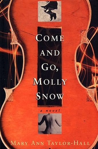 come and go, molly snow (en Inglés)