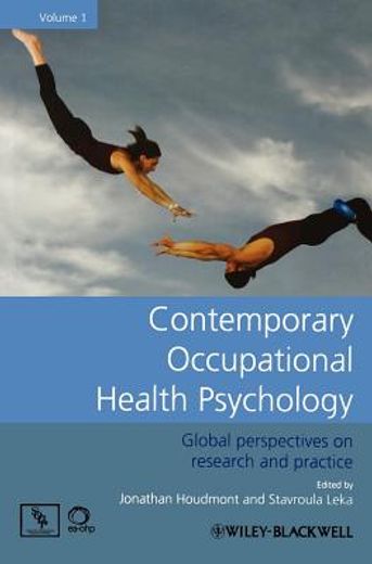 contemporary occupational health psychology,global perspectives on research and practice