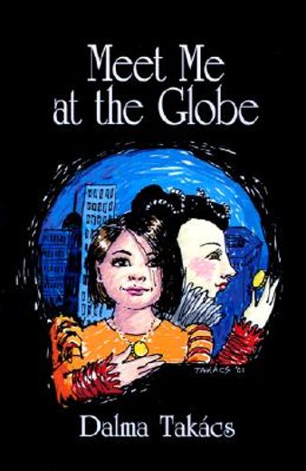 meet me at the globe,a novel for young people
