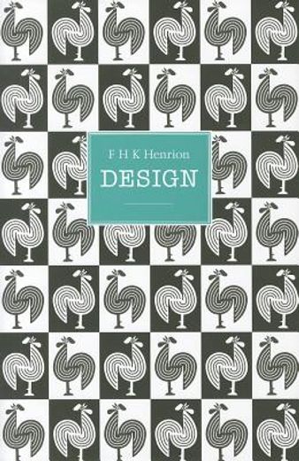 F H K Henrion: Design (in English)