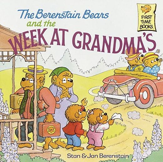 the berenstain bears and the week at grandma´s (en Inglés)
