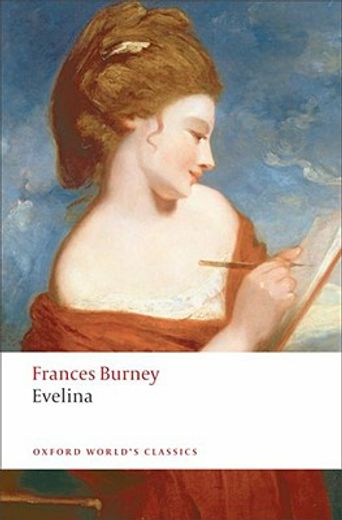 evelina,or the history of a young lady´s entrance into the world