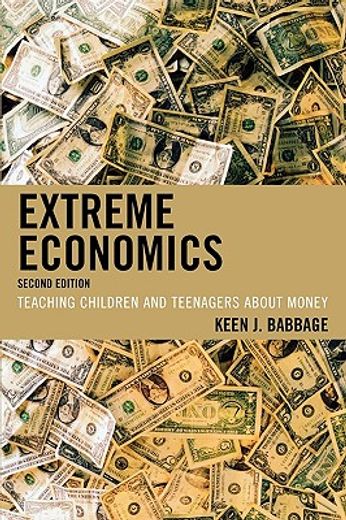 extreme economics,teaching children and teenagers about money