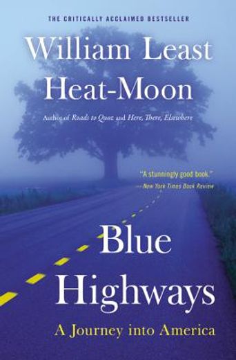 blue highways,a journey into america (en Inglés)