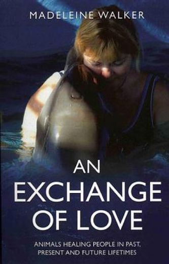 An Exchange of Love (en Inglés)