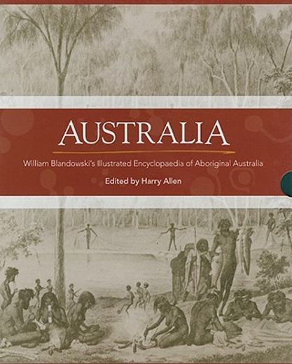 australia,william blandowski`s illustrated encyclopaedia of aboriginal australia