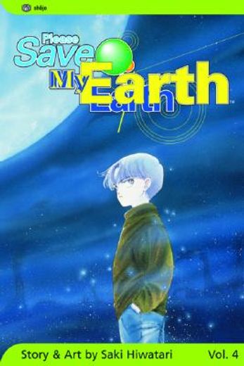 Please Save My Earth, Vol. 4 (en Inglés)