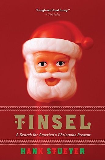tinsel,a search for america´s christmas present