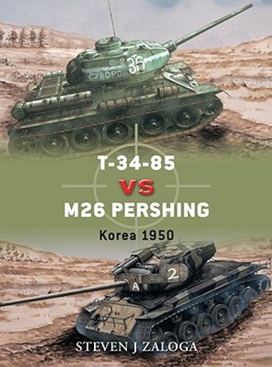 T-34-85 Vs M26 Pershing: Korea 1950 (in English)
