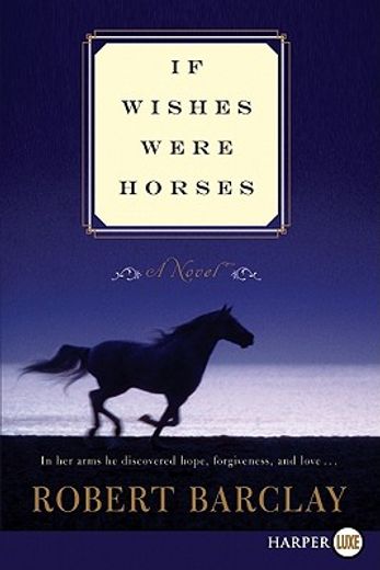 if wishes were horses