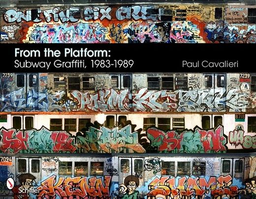 from the platform,subway graffiti, 1983-1989