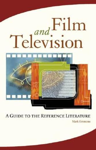 film and television,a guide to the reference literature