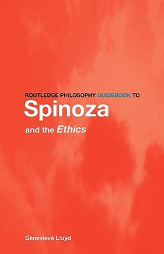 routledge philosophy guid to spinoza and the ethics