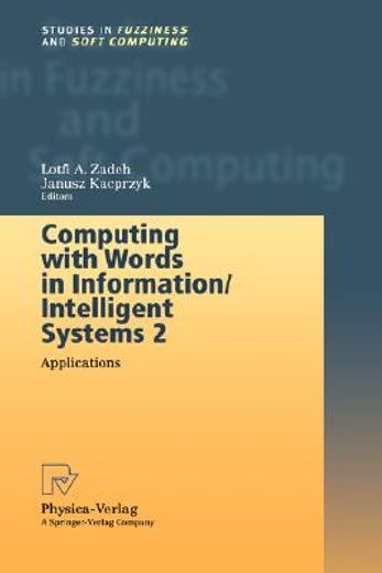 computing with words in information/intelligent systems 2 (en Inglés)