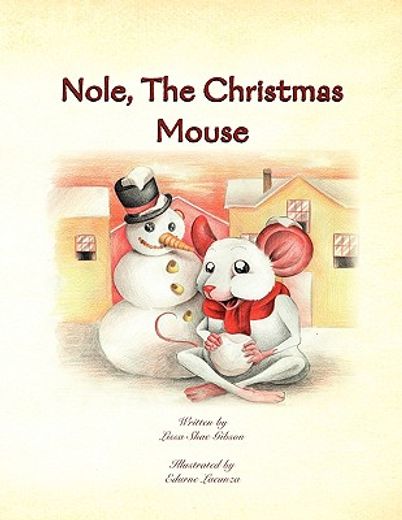 nole, the christmas mouse (en Inglés)