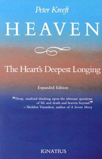 heaven,the heart´s deepest longing