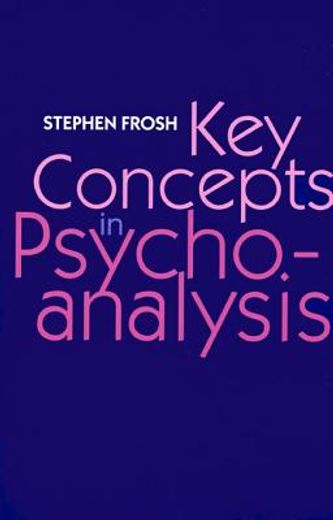 key concepts in psychoanalysis