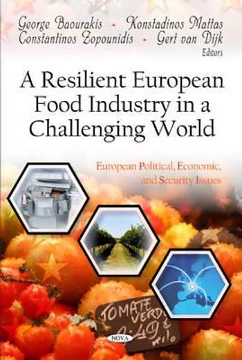 a resilient european food industry in a challenging world