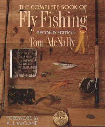 The Complete Book of fly Fishing (en Inglés)