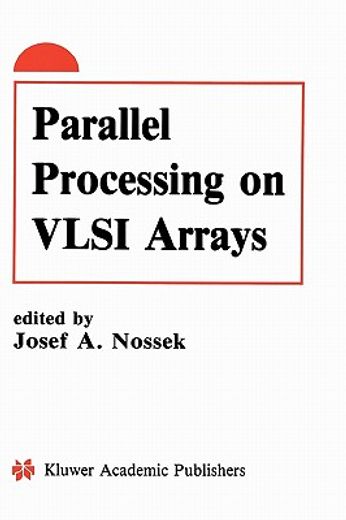 parallel processing on vlsi arrays (en Inglés)