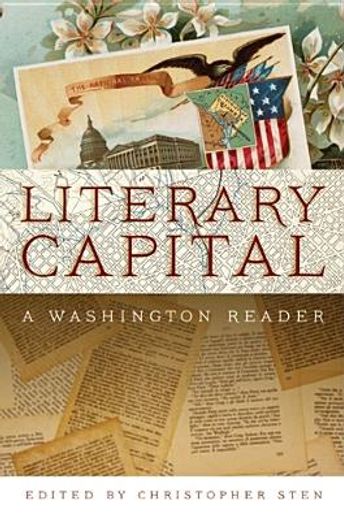 literary capital,a washington reader (en Inglés)