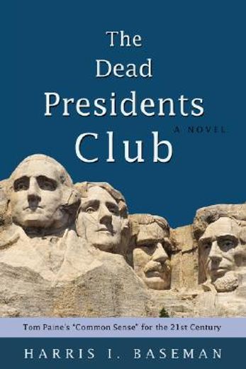 dead presidents club