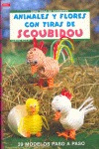 Serie Scoubidou. Animales Y Flores Con Tiras De Scoubidou - Número 7 (Cp - Serie Scoubidou (drac)