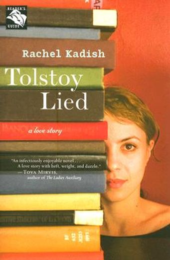 tolstoy lied,a love story (en Inglés)