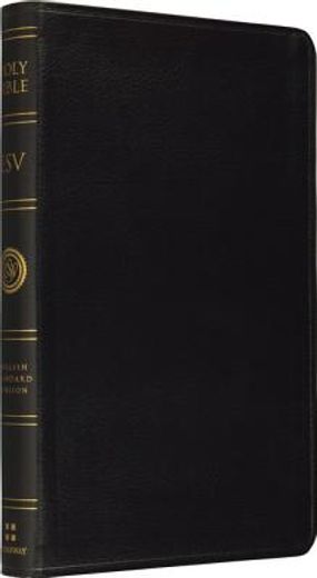 the holy bible,english standard version : black bonded leather (en Inglés)