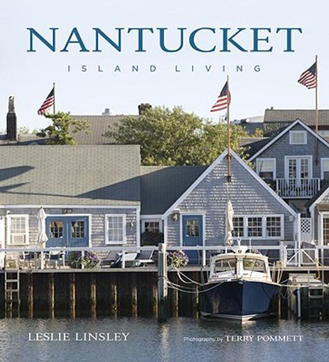nantucket,island living
