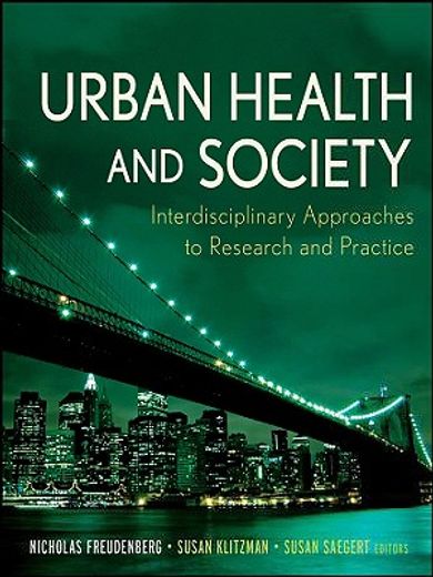 urban health and society,interdisciplinary approaches to research and practice