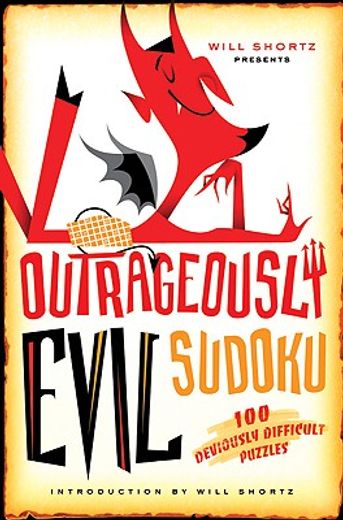 will shortz presents outrageously evil sudoku,100 deviously difficult puzzles (in English)