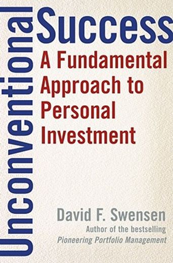 unconventional success,a fundamental approach to personal investment (en Inglés)