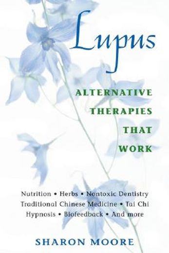 lupus,alternative therapies that work