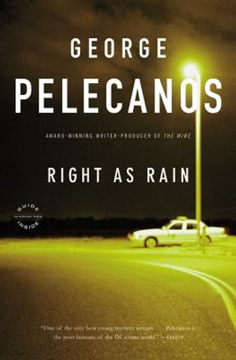 right as rain,a novel