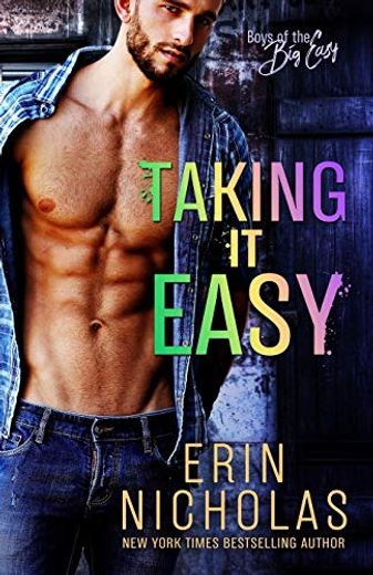 Taking it Easy: 2 (Boys of the big Easy) (en Inglés)