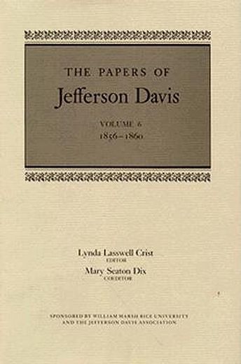 the papers of jefferson davis,1856-1860