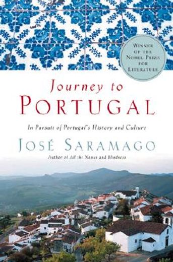 journey to portugal,in pursuit of portugal´s history and culture