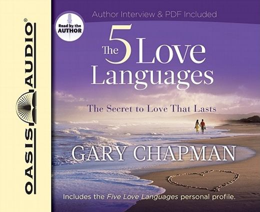 the five love languages,how to express heartfelt commitment to your mate