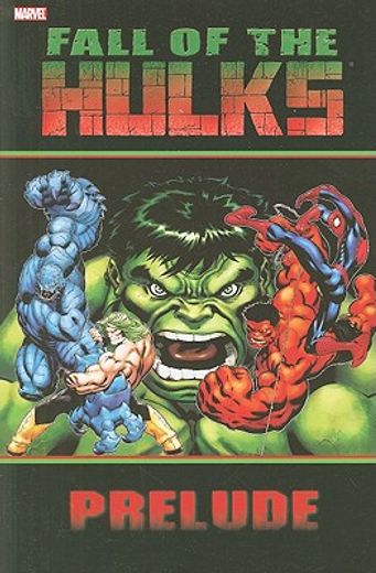 hulk: fall of the hulks prelude