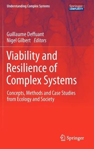 viability and resilience of complex systems,concepts, methods and case studies from ecology and society (in English)