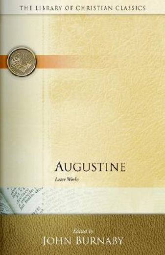 augustine,later works (en Inglés)