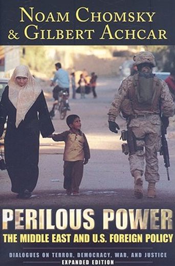 perilous power,the middle east & u.s. foreign policy