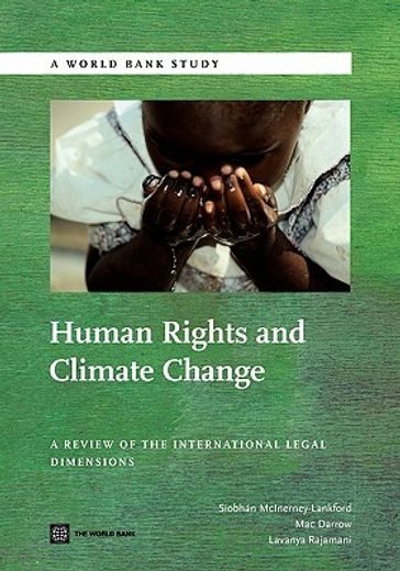 human rights and climate change,a review of the international legal dimensions