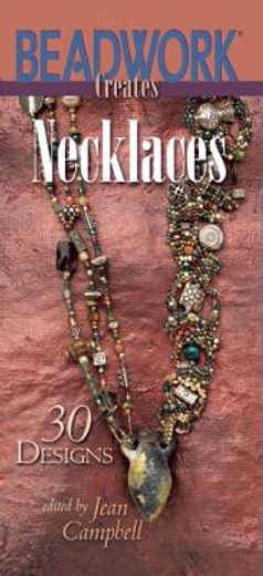 beadwork creates necklaces