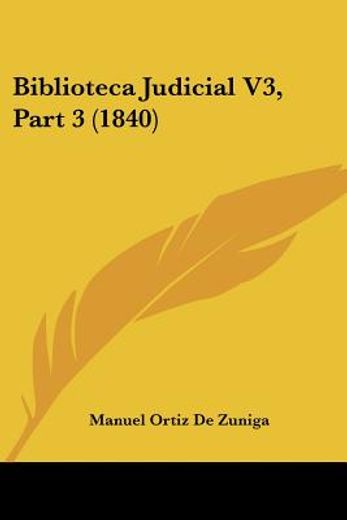 Biblioteca Judicial v3, Part 3 (1840) (in Spanish)