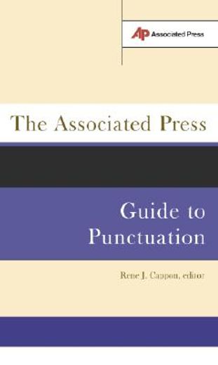 the associated press guide to punctuation (en Inglés)